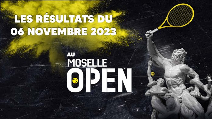 Les résultats du Moselle Open du 6 novembre 2023