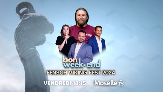 Bon Week-End avec le Fensch Viking Fest