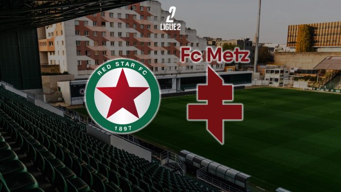 Ligue 2 BKT - Red Star - FC Metz