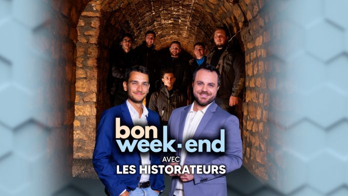 BON WEEK-END AVEC LES HISTORATEURS