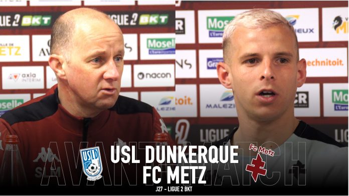 Ligue 2 BKT : le FC Metz doit surfer sur la vague face à l’USL Dunkerque
