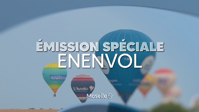 Émission spéciale Enenvol - Première édition - Grand Est