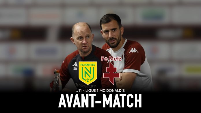 le match d'après pour le FC Metz sur la pelouse du FC Nantes