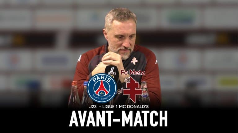 Un très grand FC Metz souhaité face à un petit Paris Saint-Germain en Ligue 1