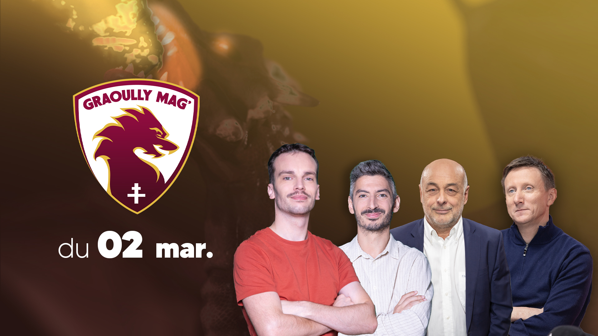 Graoully Mag’ du 02 mars 2026