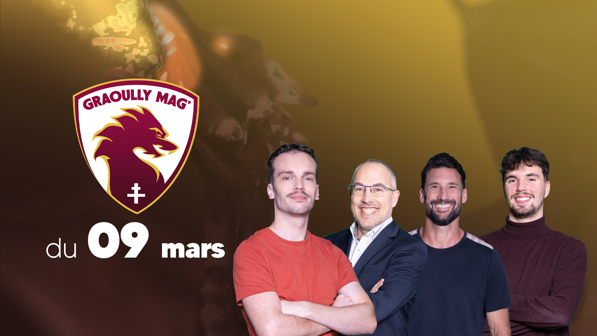 Graoully Mag’ du 09 mars 2026