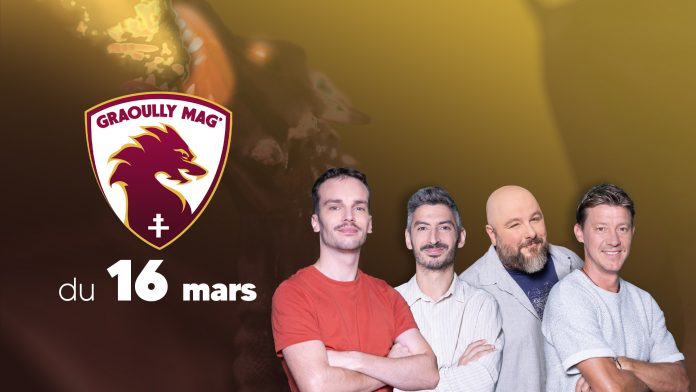Graoully Mag' du 16 mars 2026