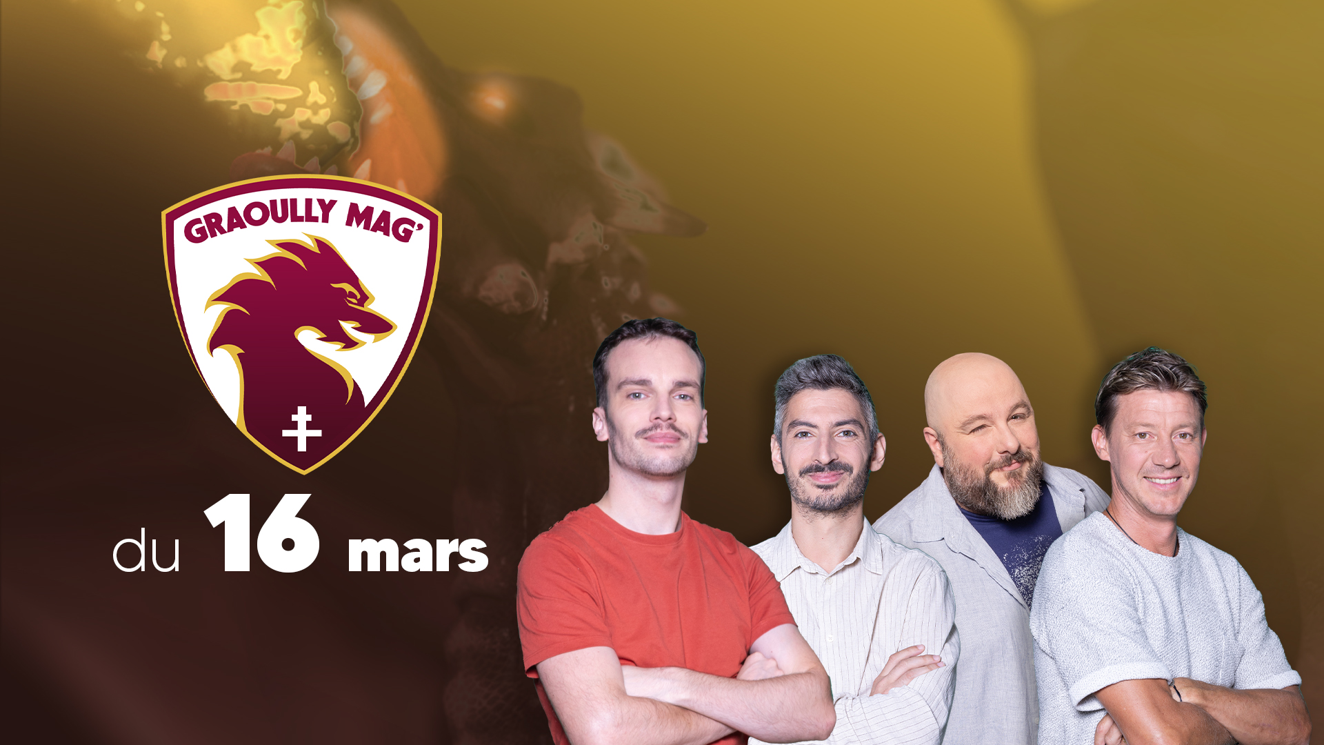Graoully Mag’ du 16 mars 2026