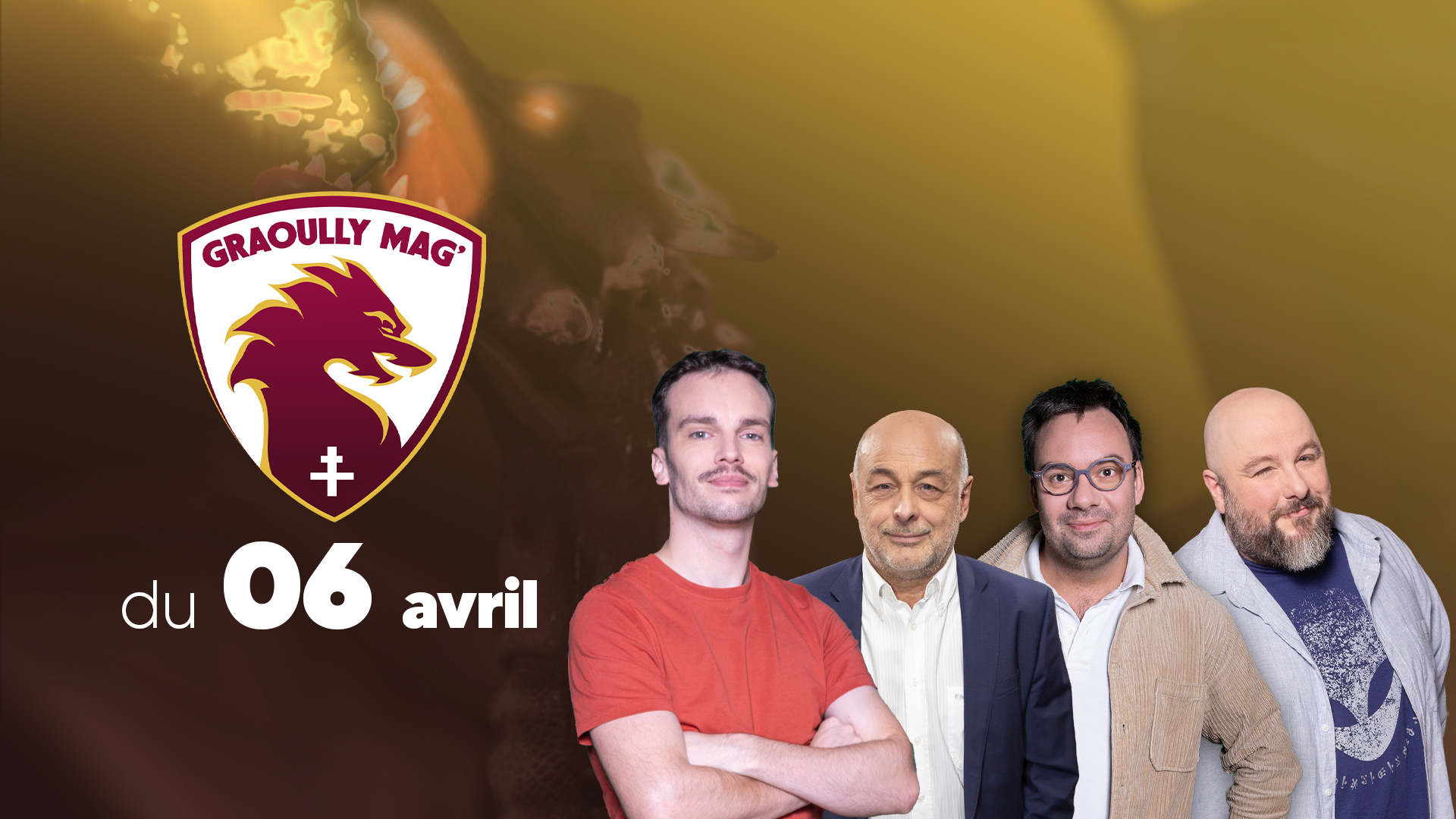 Graoully Mag’ du 06 avril 2026