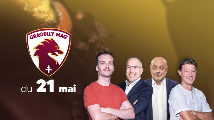 Graoully Mag 21 mai 2026