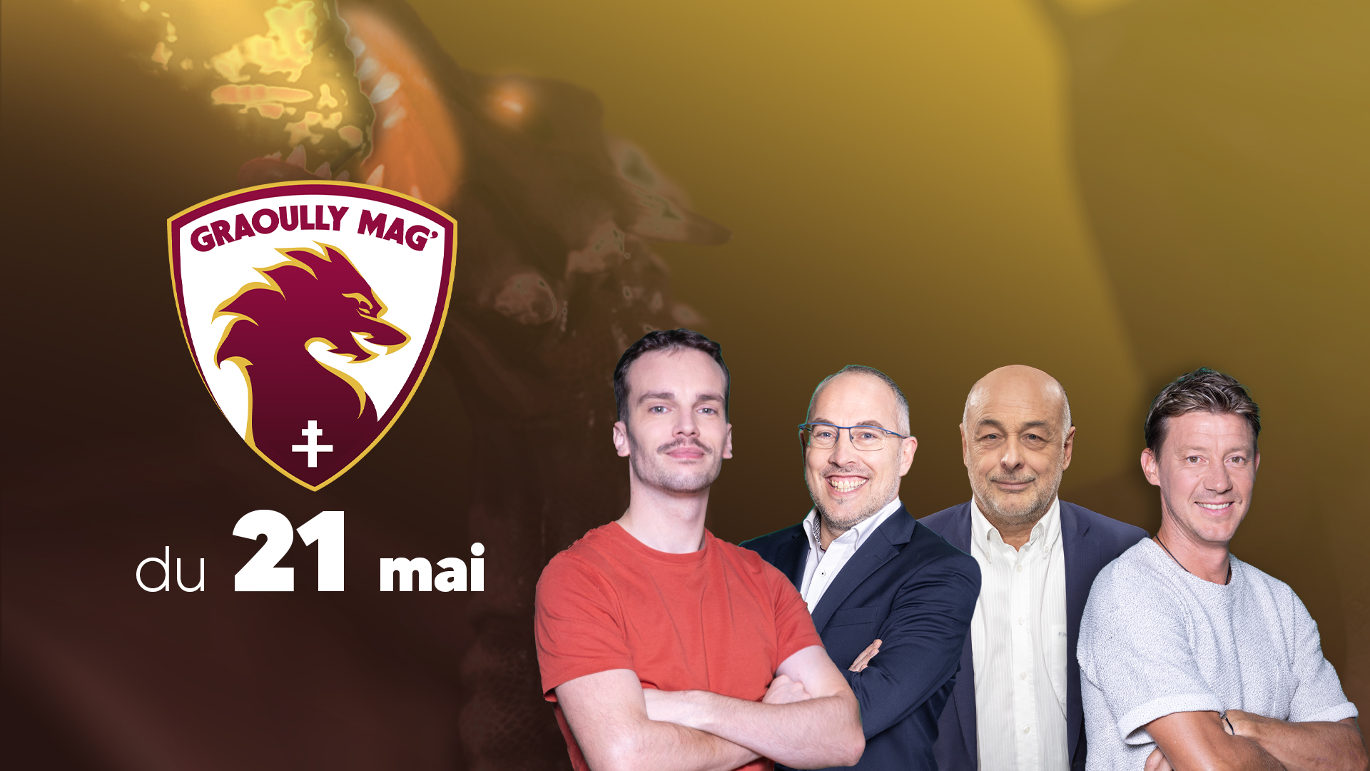 Graoully Mag’ du 21 mai 2026