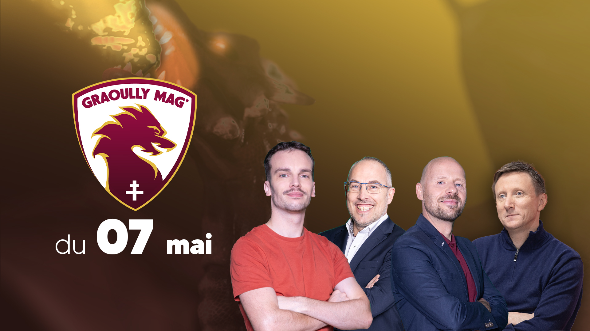 Graoully Mag’ du 07 mai 2026