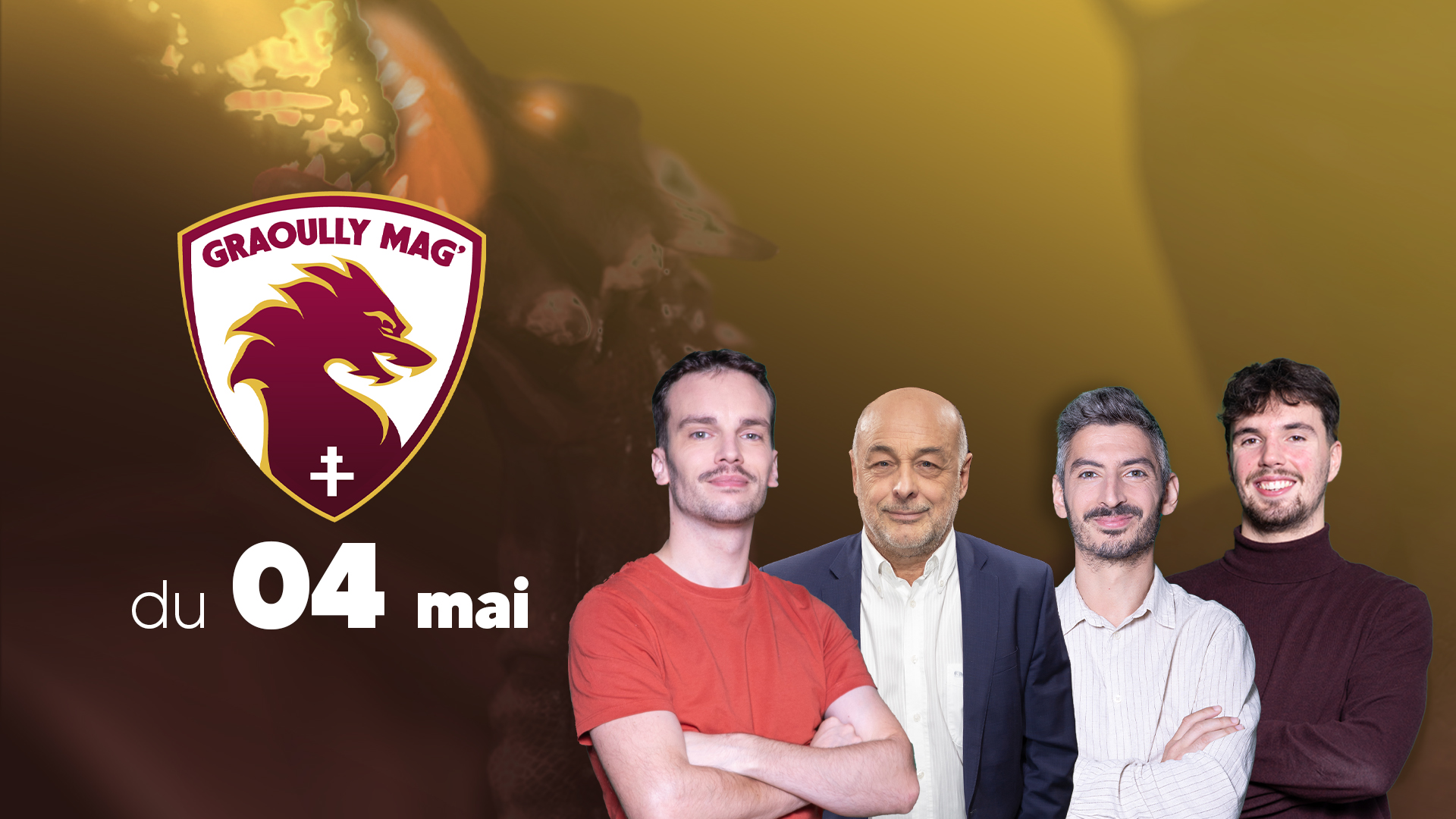 Graoully Mag’ du 04 mai 2026